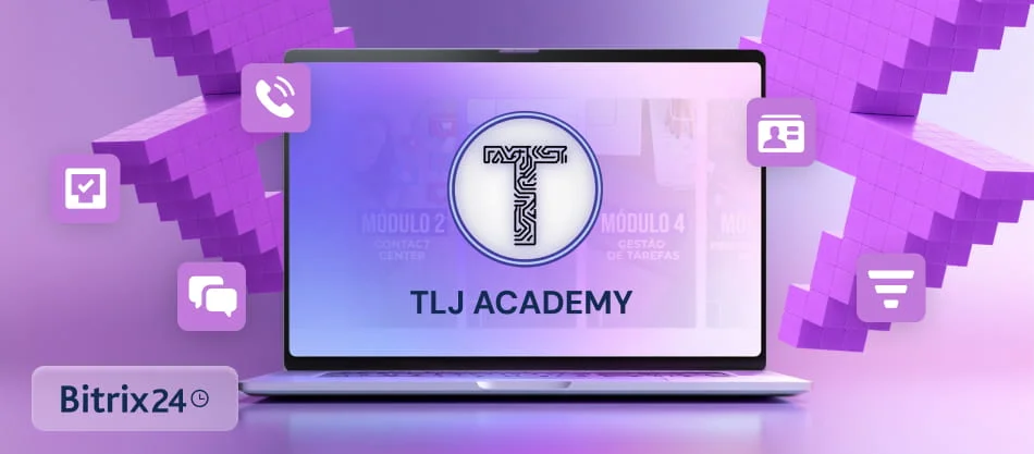 TLJ Academy: The Bitrix24 Learning Platform for Better Adoption and ROI